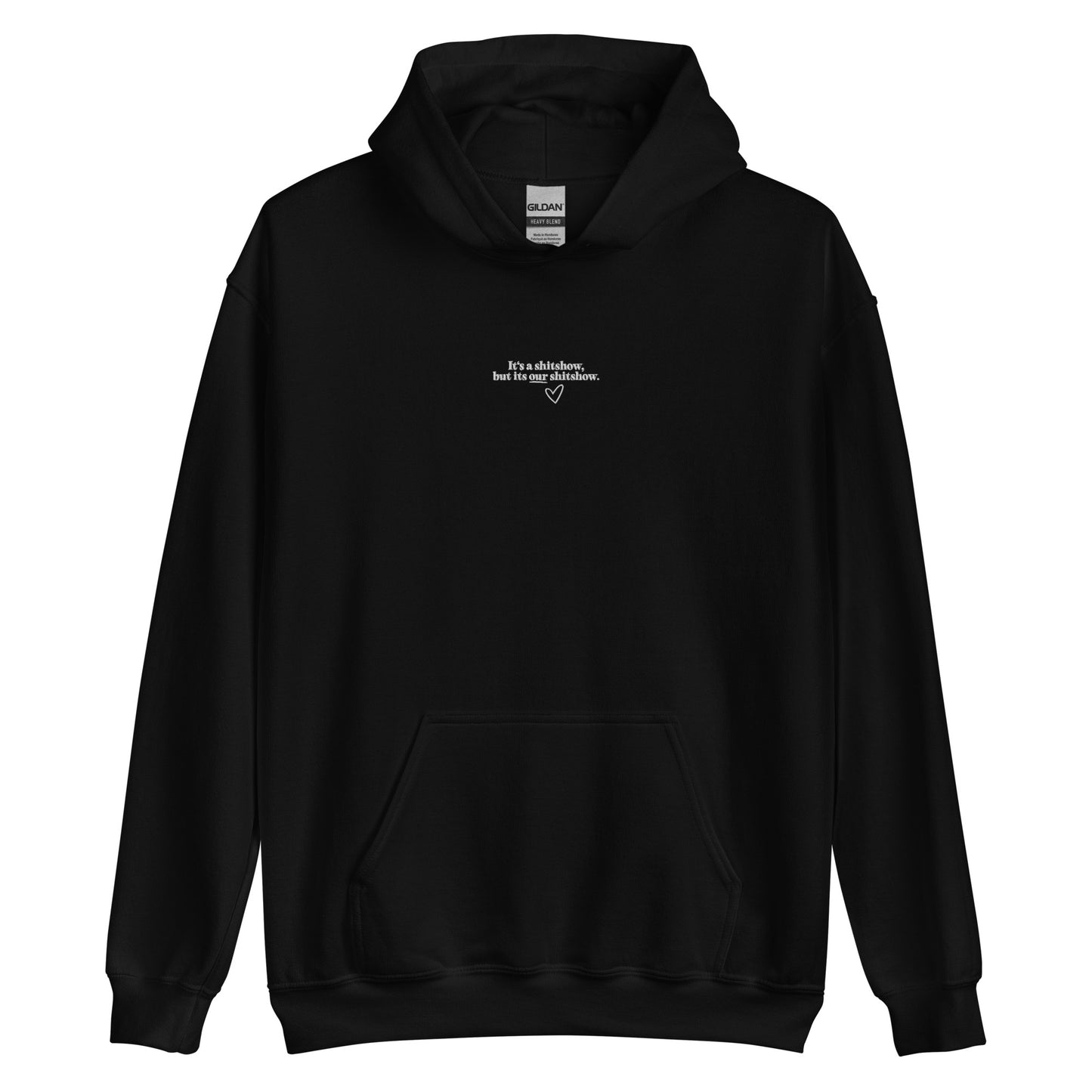 Shitshow Hoodie