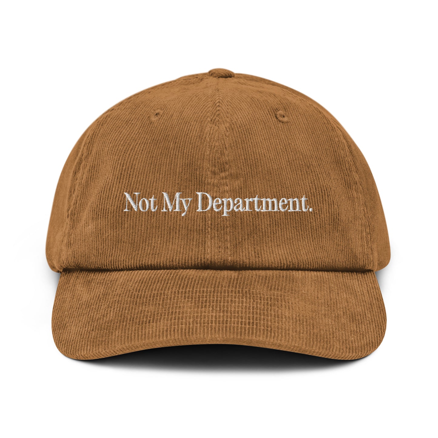 Not My Department Corduroy Hat