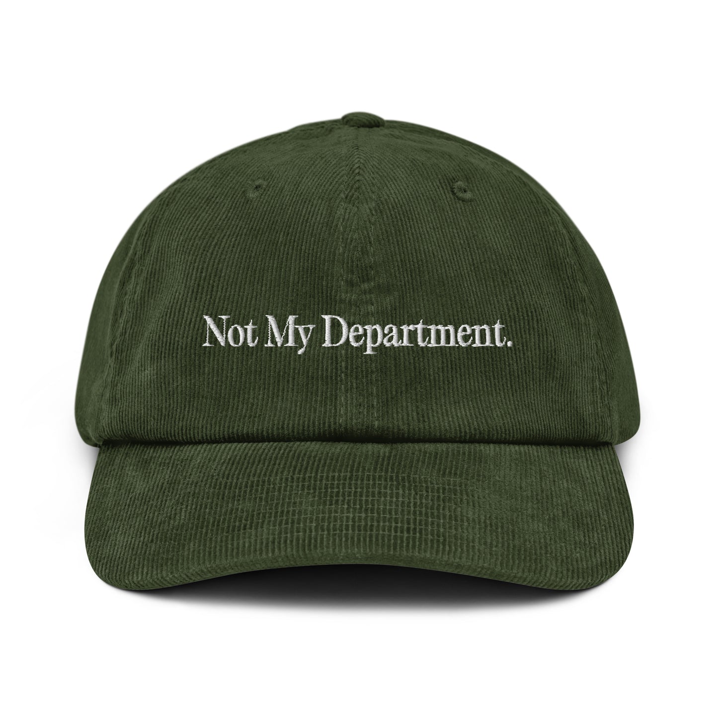 Not My Department Corduroy Hat