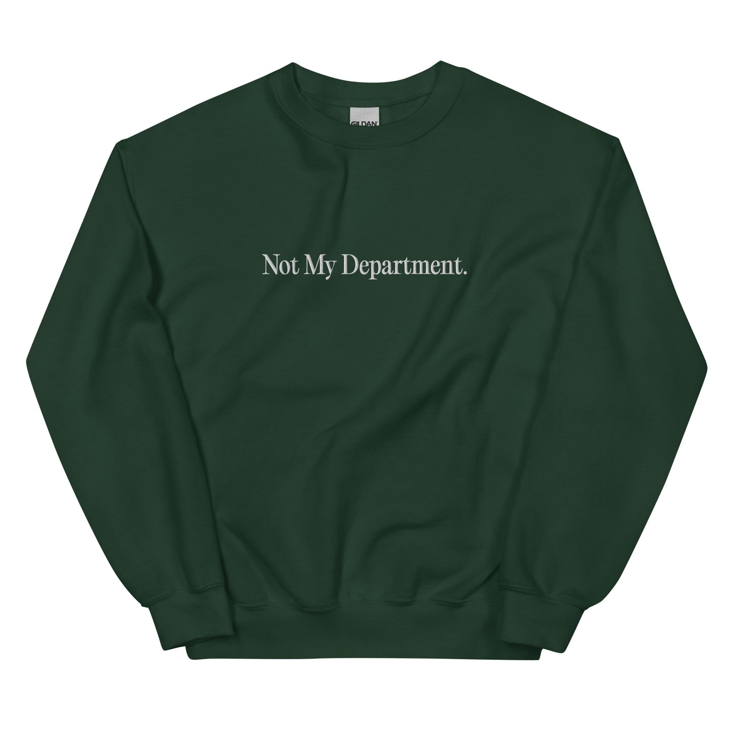 Not My Department Sweater